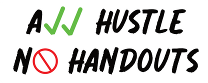 All Hustle No Handouts Sticker Vinyl Decal