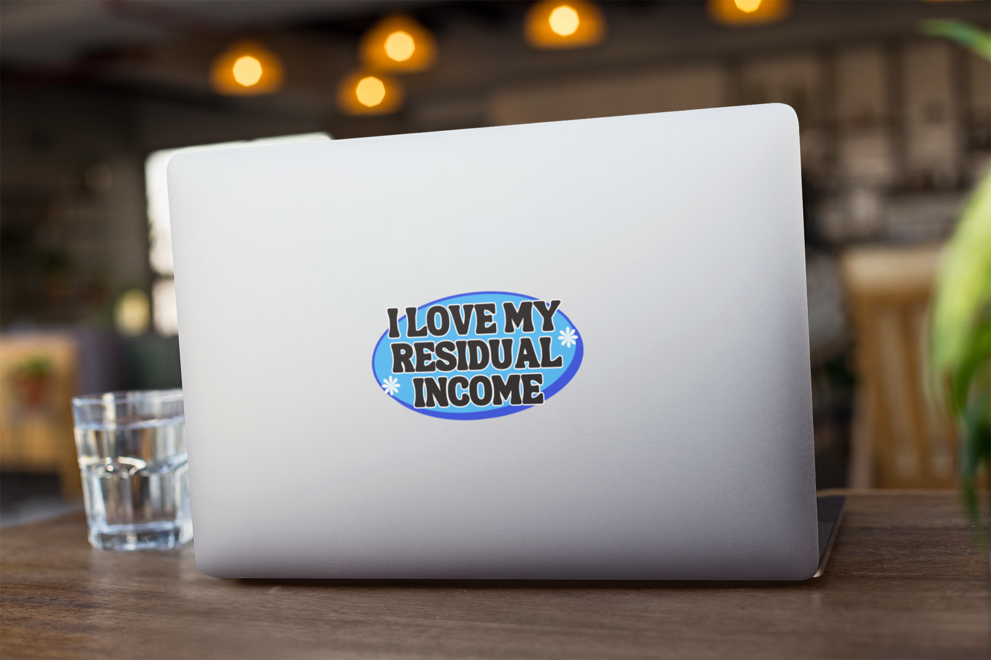 I Love My Residual Income Vinyl Sticker
