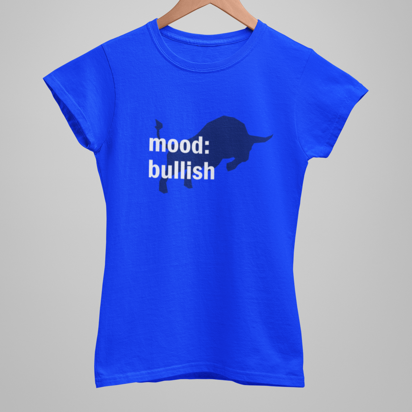 MOOD: Bullish Women's T-Shirt