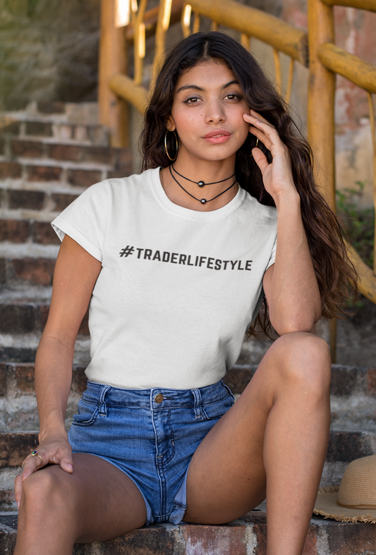 #TraderLifestyle Women's T-Shirt